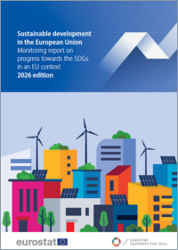 Desenvolvimento sustentável na União Europeia – Relatório de monitorização dos progressos rumo aos ODS no contexto da UE – edição de 2026